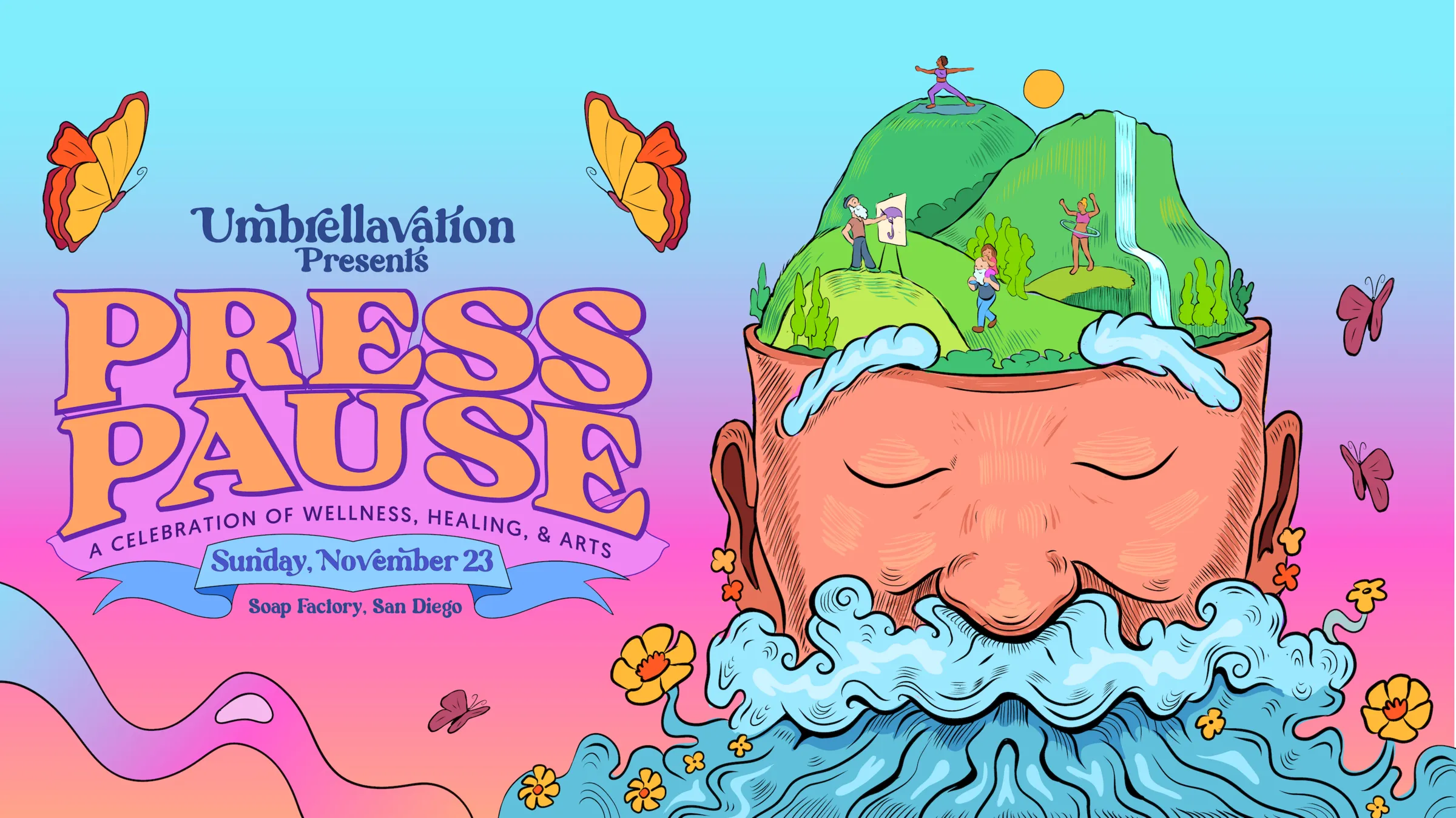 Press Pause festival illustration: a calm bearded face with a green garden, waterfall, and tiny people doing yoga growing from the top of his head, surrounded by butterflies